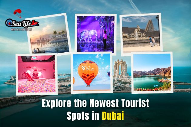Newest Tourist Spots in Dubai