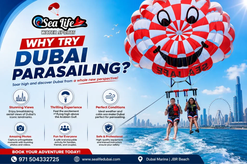 Why Try Dubai Parasailing