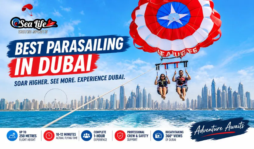 Best parasailing in Dubai with Sea Life Water Sports over the Arabian Gulf